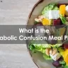 Metabolic Confusion Diet Plan